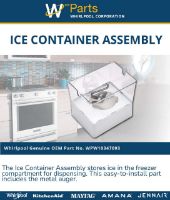 Picture of OEM Whirlpool Ice-Container WPW10347093